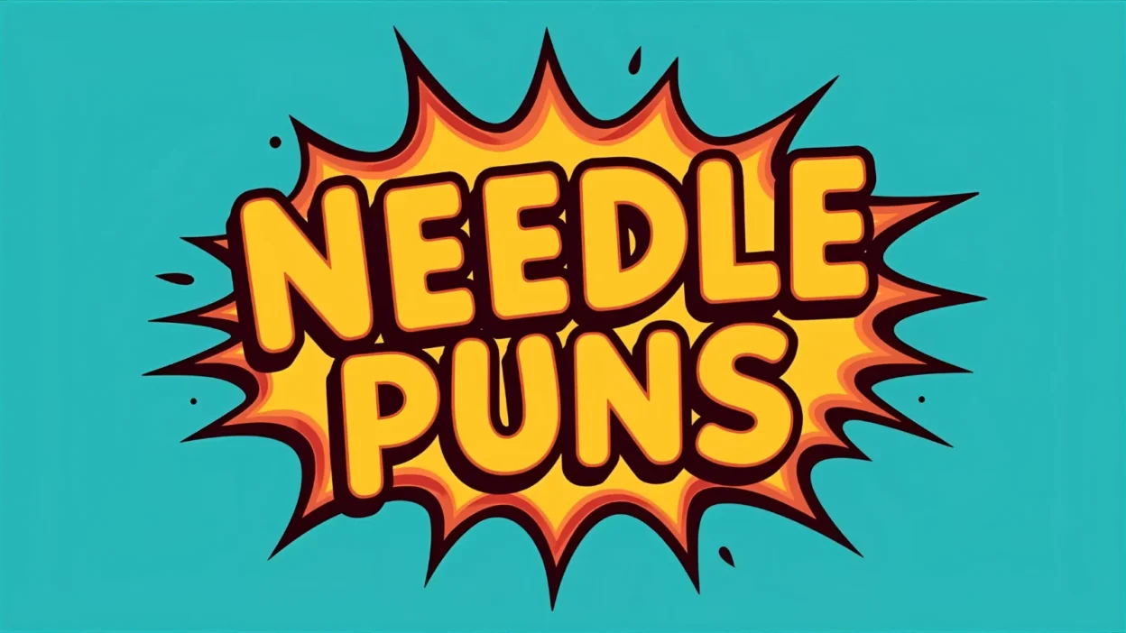 Needle puns