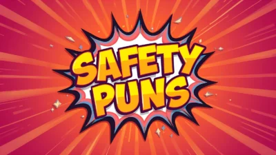 Safety puns