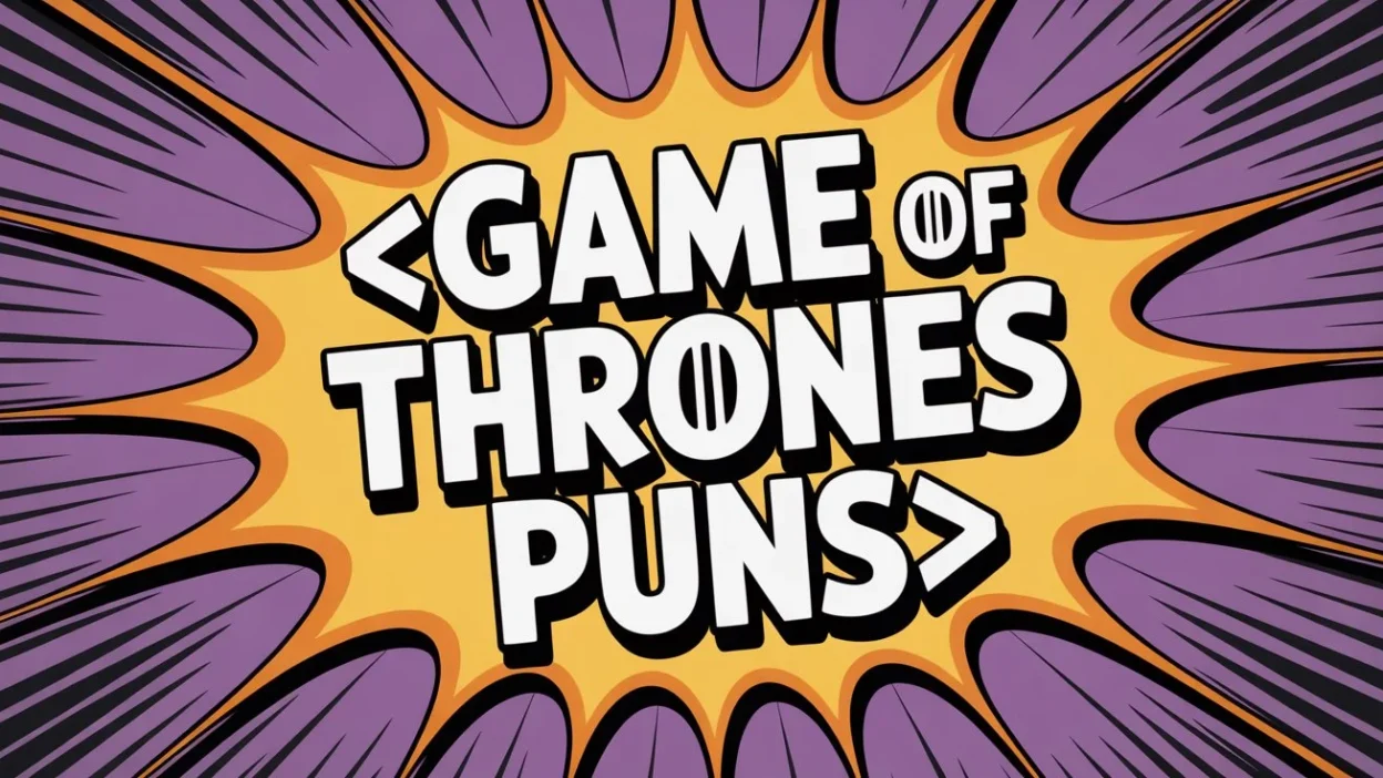 Game of Thrones puns