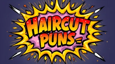 Haircut puns