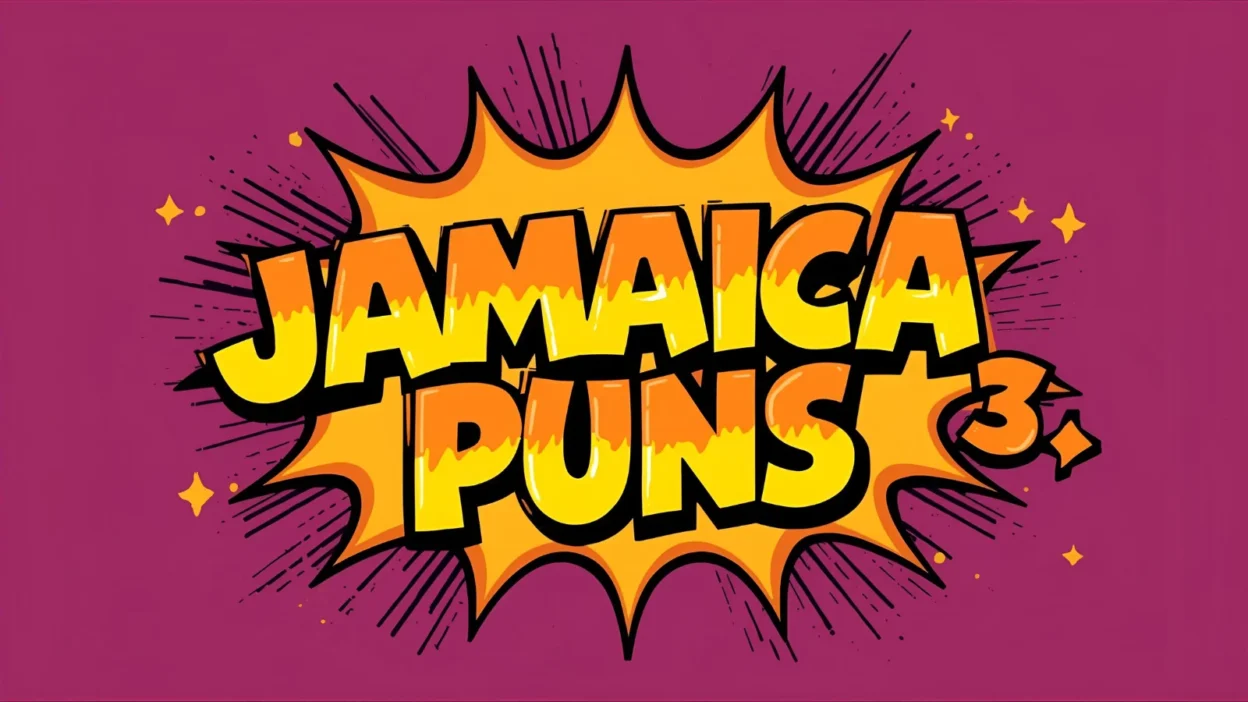 Jamaica puns
