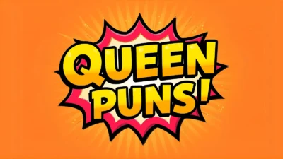 Queen puns