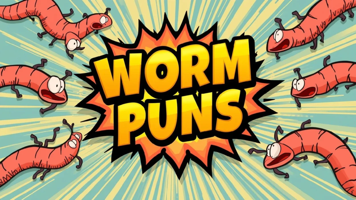 Worm puns