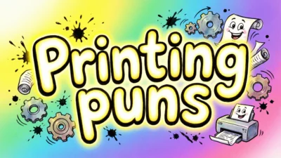 Printing puns